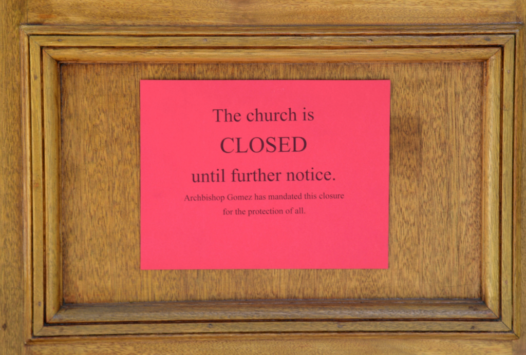 sign that reads "the church is closed until further notice"